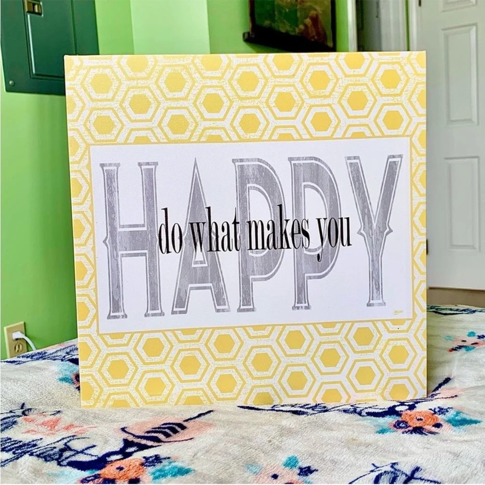 Yellow Bright Positive Do What Makes You Happy Wall Hanging Home Decor Canvas